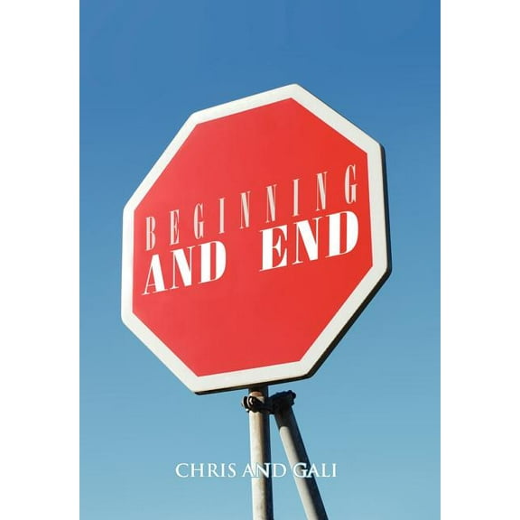 Beginning and End, (Hardcover)