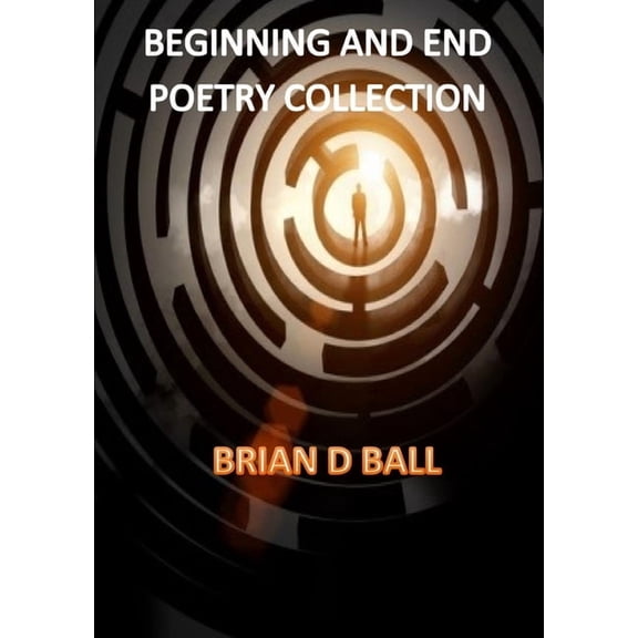 Beginning and End, (Paperback)