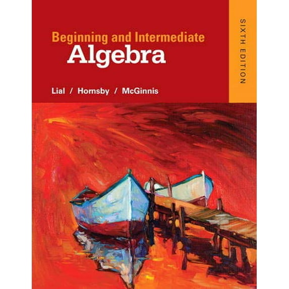 Pre-Owned Beginning and Intermediate Algebra (Hardcover) 0321969162 9780321969163
