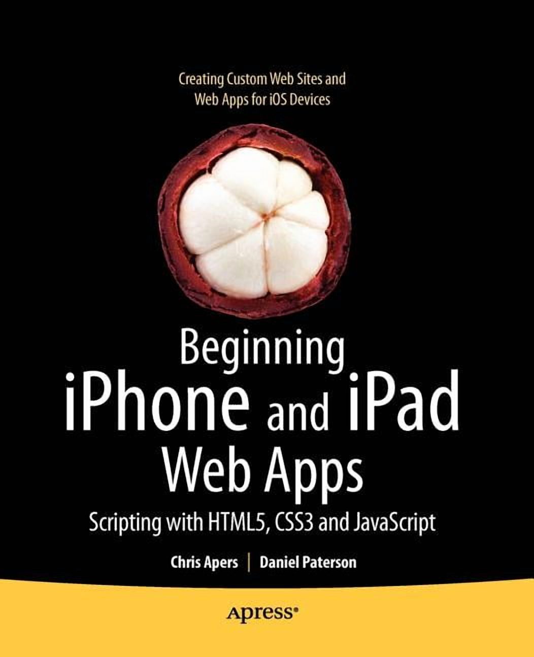 Beginning iPhone and iPad Web Apps: Scripting with Html5, Css3, and ...