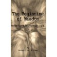 Beginning of Wisdom : Reflections on Proverbs 11-9 - Walmart.com