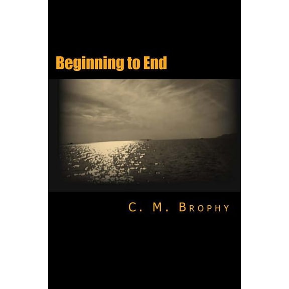 Beginning to End (Paperback)