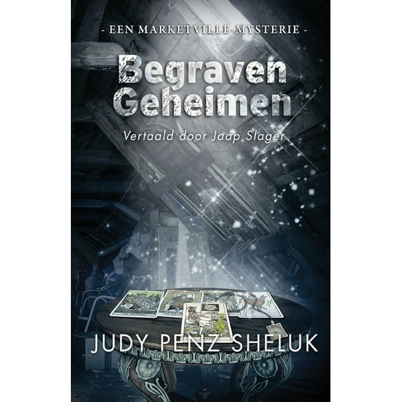 Begraven Geheimen: Een Marketville-mysterie, (Paperback)