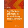 thumbnail image 1 of Begrifflichkeiten Und Theorie Zur Automatisierung Im StraÃenverkehr: Ein Vademekum, (Paperback), 1 of 1