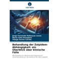 thumbnail image 1 of Behandlung der Zolpidem-Abhängigkeit: ein Überblick über klinische Fälle, (Paperback), 1 of 1