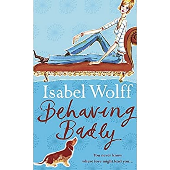 Pre-Owned Behaving Badly (Paperback) 9780007118625