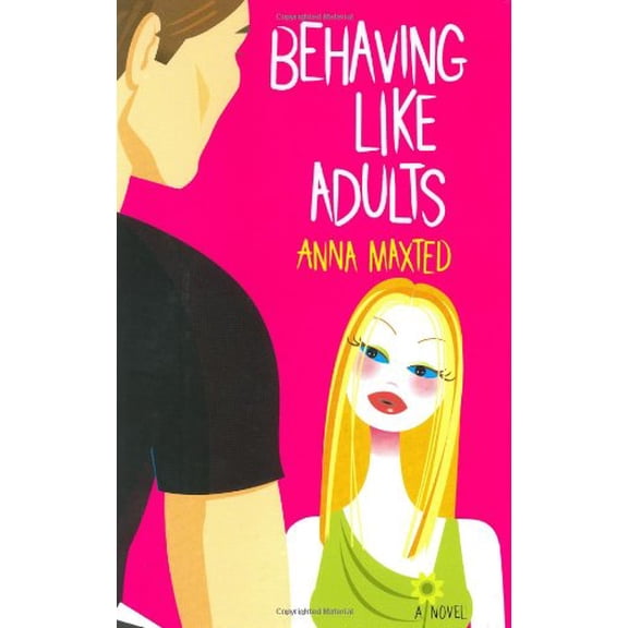 Pre-Owned Behaving Like Adults: A Novel Paperback