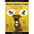 thumbnail image 1 of Pre-Owned Behavior Adjustment Training: BAT for Fear, Frustration, and Aggression in Dogs (Paperback) 1617810509 9781617810503, 1 of 1