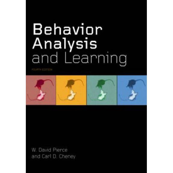 Pre-Owned Behavior Analysis and Learning: Fourth Edition (Hardcover) 0805862609 9780805862607