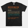 Behavior Analyst Aba Data Analyst Reinforcer Definition Shirt