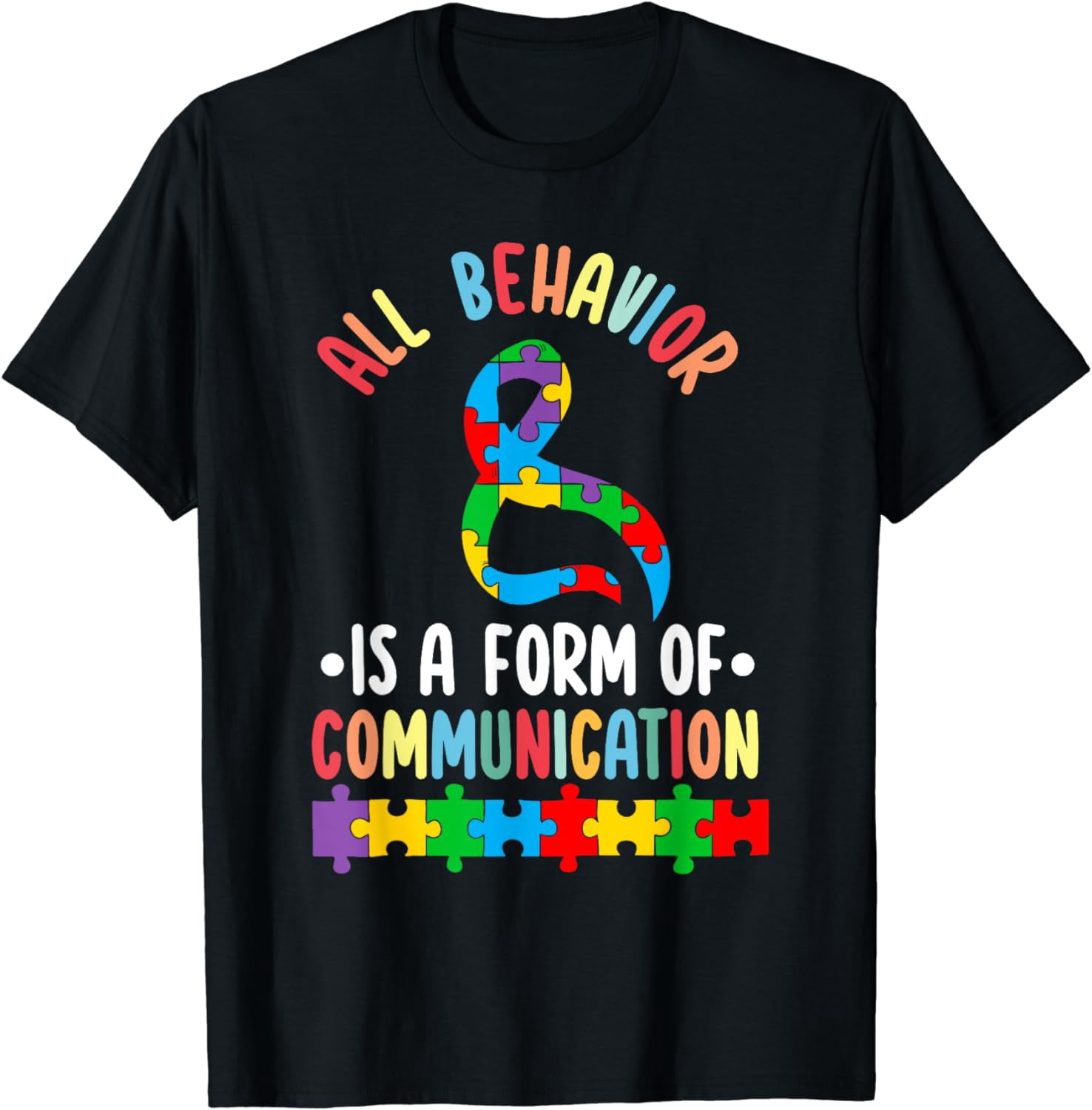 Behavior Is A Form Of Communication ADHD Autism Month Ribbon Cotton T ...