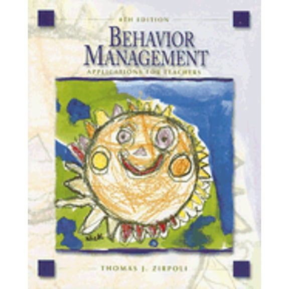 Behavior Management : Applications for Teachers
