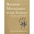 thumbnail image 1 of Pre-Owned Behavior Management in the Schools: Principles and Procedures (Paperback) 0205164595 9780205164592, 1 of 1