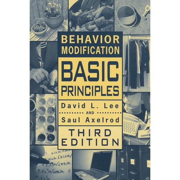 Pre-Owned Behavior Modification: Basic Principles
