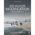 thumbnail image 1 of Pre-Owned Behavior Modification: What It Is and How To Do It (Paperback) 081536654X 9780815366546, 1 of 1