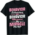thumbnail image 1 of Behavior Science RBT Therapist Behavioral Technician T-Shirt, 1 of 4
