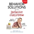 thumbnail image 1 of Behavior Solutions for the Inclusive Classroom: A Handy Reference Guide That Explains Behaviors Associated with Autism, , (Paperback), 1 of 1
