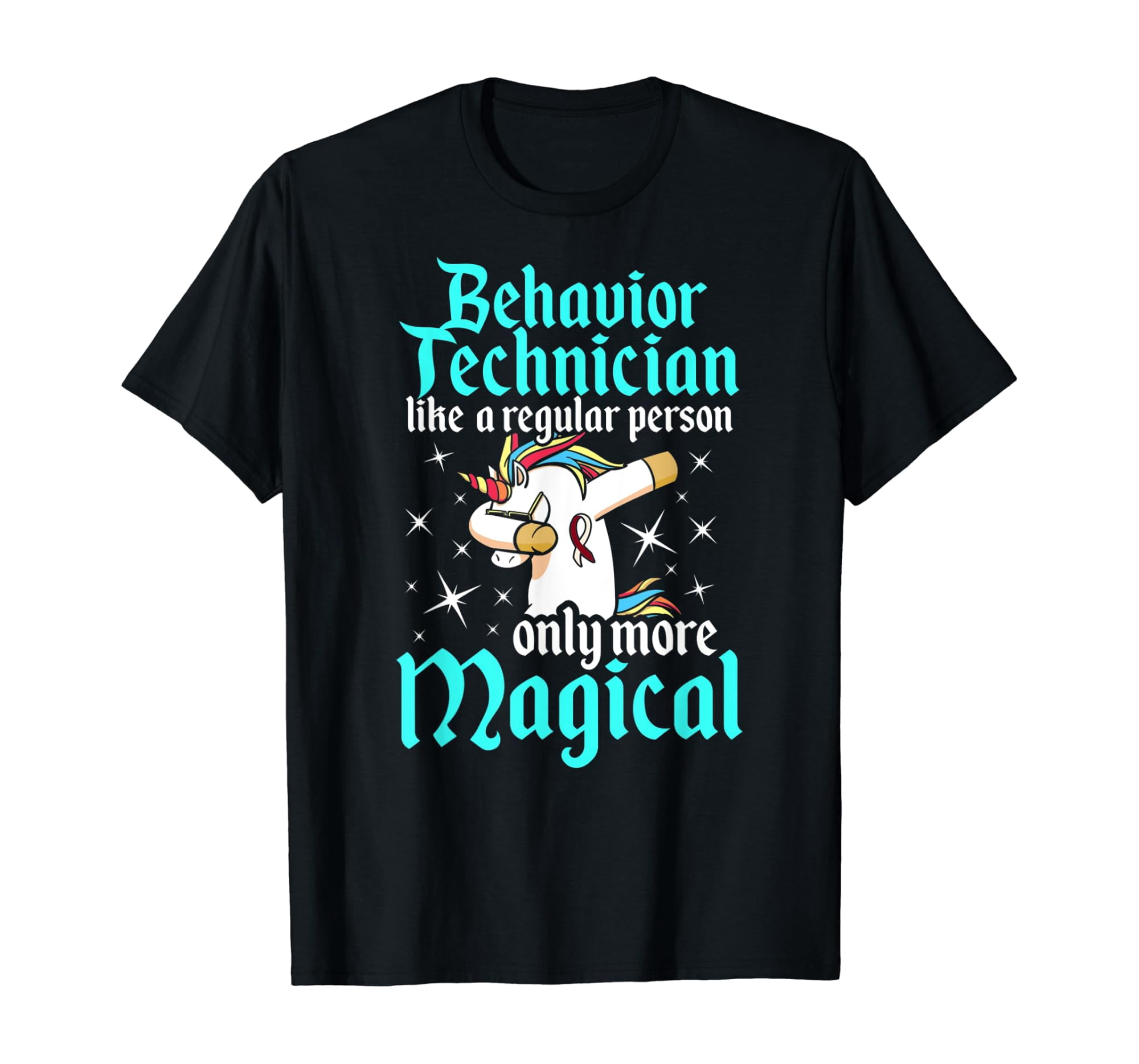 Behavior Technician Magical Behavioral Tech RBT T-Shirt - Walmart.com