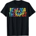 thumbnail image 1 of Behavior Therapist Appreciation Day Tie Dye Women For Work T-Shirt, 1 of 4