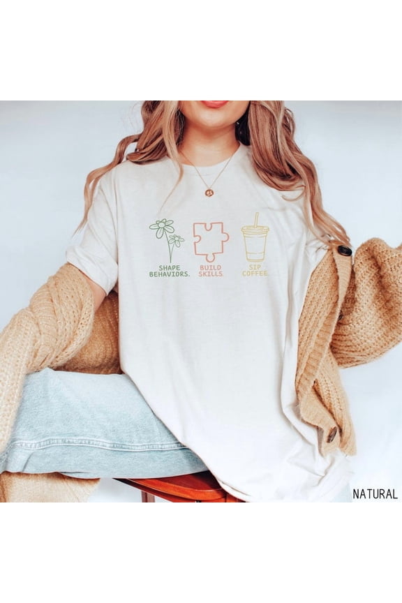 Behavior Therapy Tee, Special Ed Teacher Gift Coffee, Gift for Behavior Analyst or Technician, ABA Shirt, RBT T-Shirt, BCBA TShirt