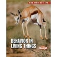 thumbnail image 1 of Pre-Owned Behavior in Living Things (Paperback) 1410944050 9781410944054, 1 of 1