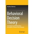 thumbnail image 1 of Behavioral Decision Theory Softcover reprint of the original 1st ed. 2014, 1 of 1
