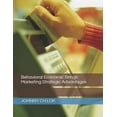 thumbnail image 1 of Behavioral Economy: Behavioral Economic Brings Marketing Strategic Advantages (Paperback), 1 of 1