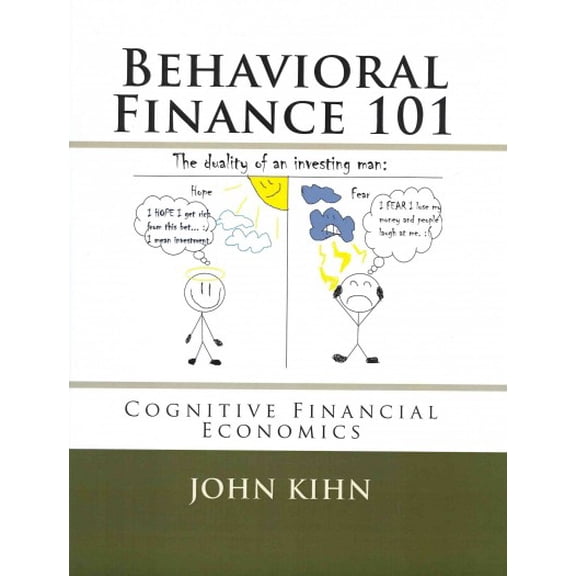 Behavioral Finance 101: Cognitive Financial Economics (Paperback)