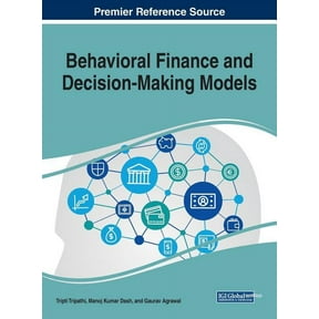 Behavioral Finance and Decision-Making Models, (Hardcover)