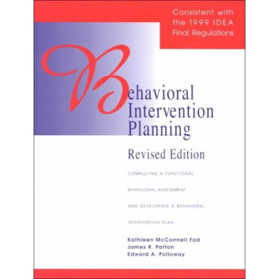 Pre-Owned Behavioral Intervention Planning: Completing a Functional ...