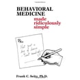 thumbnail image 1 of Pre-Owned Behavioral Medicine Made Ridiculously Simple (Medmaster Series) (Medmaster Ridiculously Simple Series) (Paperback) 0940780291 9780940780293, 1 of 1
