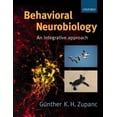 thumbnail image 1 of Pre-Owned Behavioral Neurobiology: An Integrative Approach (Paperback) 0198700563 9780198700562, 1 of 1