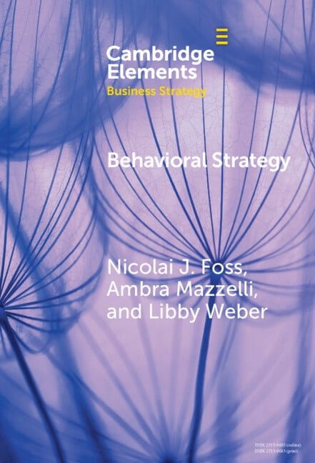 Elements in Business Strategy Behavioral Strategy, (Hardcover)