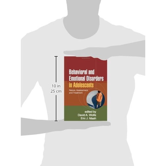 Pre-Owned Behavioral and Emotional Disorders in Adolescents : Nature, Assessment, and Treatment (Paperback)