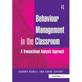 Pre-Owned Behaviour Management in the Classroom: A Transactional Analysis Approach, (Hardcover)