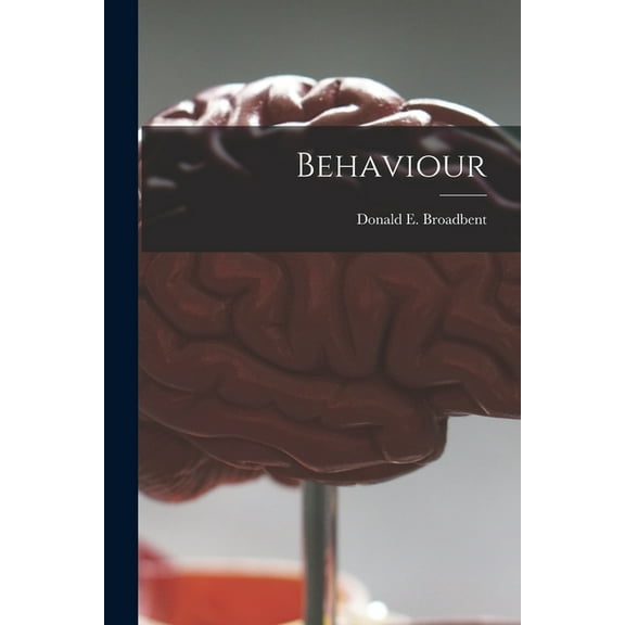 Behaviour, (Paperback)
