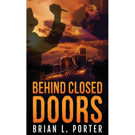 Behind Closed Doors