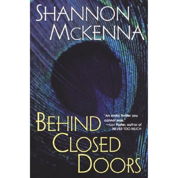 Pre-Owned Behind Closed Doors (Paperback) 0758203187 9780758203182