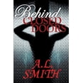 thumbnail image 1 of Behind Closed Doors, (Paperback), 1 of 1