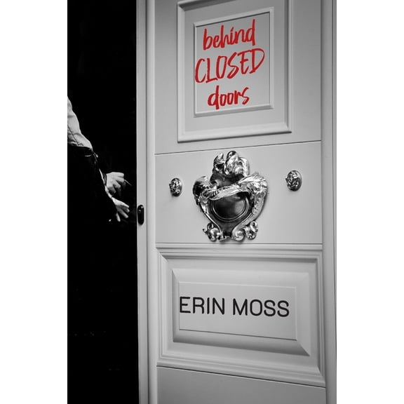 Behind Closed Doors, (Paperback)