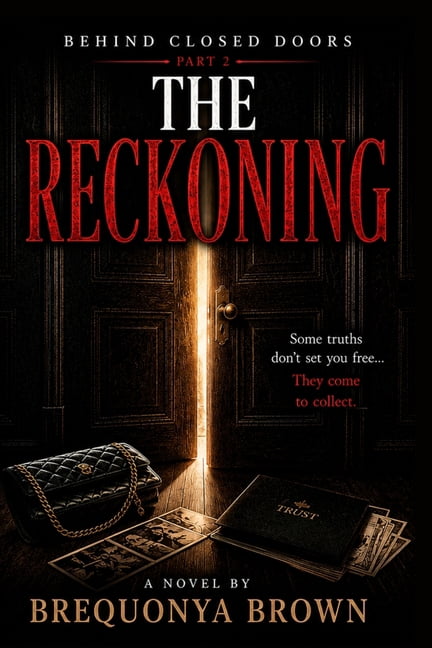 Behind Closed Doors: The Reckoning, (Paperback)