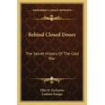 thumbnail image 1 of Behind Closed Doors : The Secret History Of The Cold War (Paperback), 1 of 1