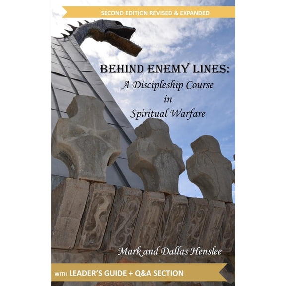Behind Enemy Lines: A Discipleship Course in Spiritual Warfare, (Paperback)