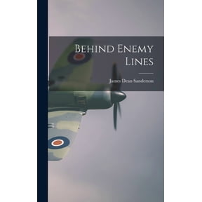 Behind Enemy Lines, (Hardcover)