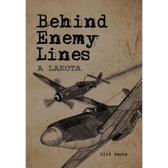 Behind Enemy Lines, (Hardcover)