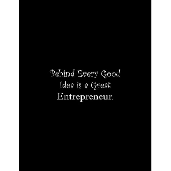 Behind E Idea is a Great Entrepreneur: Line Notebook Handwriting Practice Paper Workbook (Paperback)
