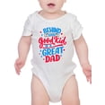 thumbnail image 1 of Behind Every Good Kid Great Dad Bodysuit Infant -Smartprints Designs,  18 Months, 1 of 4