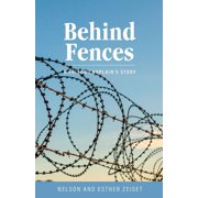Behind Fences A Prison Chaplains Story, Paperback