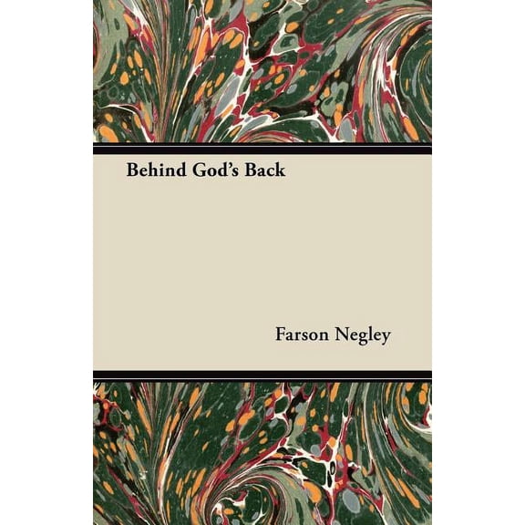 Behind God's Back, (Paperback)