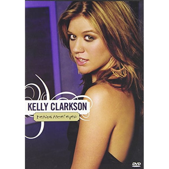 Pre-Owned Kelly Clarkson: Behind Hazel Eyes